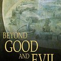 Cover Art for 9781775411499, Beyond Good and Evil by Friedrich Wilhelm Nietzsche