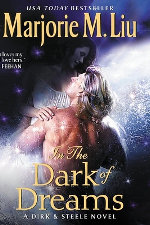Cover Art for 9781799906629, In the Dark of Dreams: A Dirk & Steele Novel by Marjorie Liu
