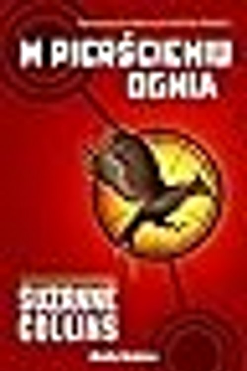 Cover Art for 9788382651034, Igrzyska smierci. Tom 2. W pierscieniu ognia by Suzanne Collins