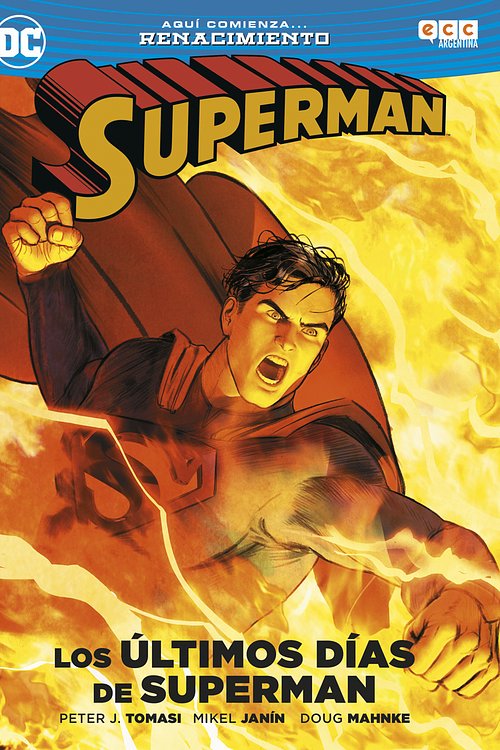 Cover Art for 9788417106478, Los últimos días de Superman by Peter J. Tomasi