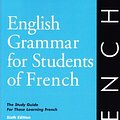 Cover Art for 9780934034371, English Grammar for Students of French by Jacqueline Morton