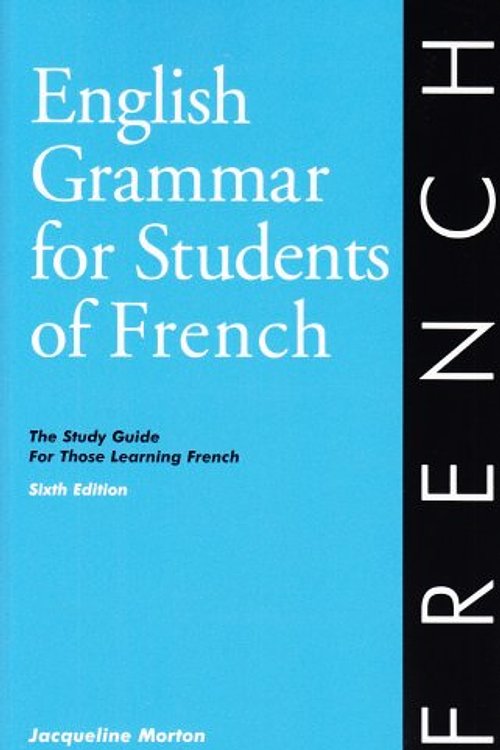 Cover Art for 9780934034371, English Grammar for Students of French by Jacqueline Morton