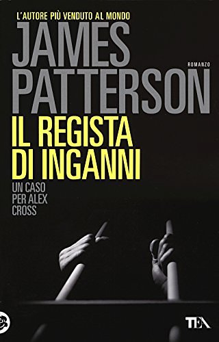 Cover Art for 9788850238880, Il regista di inganni by James Patterson