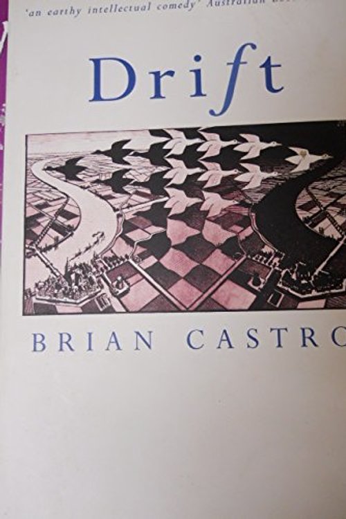 Cover Art for 9780855615703, Drift by Brian Castro