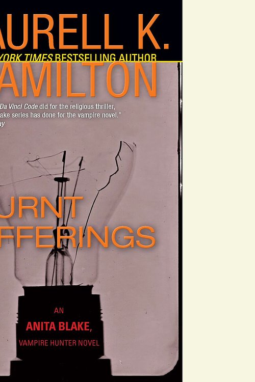 Cover Art for 9781101154533, Burnt Offerings by Laurell K. HamiltonOn Tour