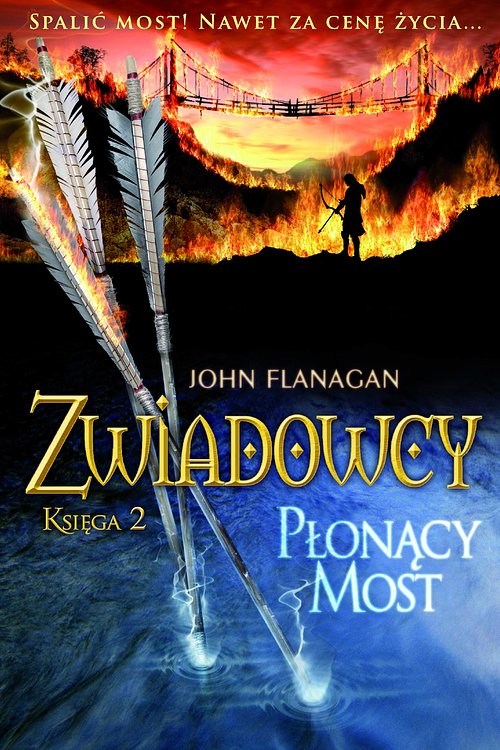 Cover Art for 9788376869285, Zwiadowcy 2 Plonacy most by John Flanagan