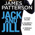 Cover Art for 9780007857999, Jack and JillThe Unstoppable Alex Cross is Back! by James.S.A. Corey