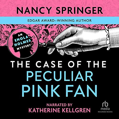 Cover Art for B00NPBCZG8, The Case of the Peculiar Pink Fan by Nancy Springer