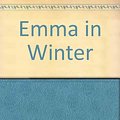 Cover Art for 9780701101053, Emma in Winter by Penelope Farmer