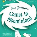 Cover Art for 9780312608880, Comet in Moominland by Tove Jansson