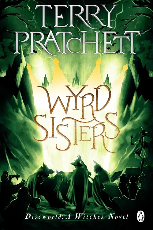 Cover Art for 9781407034621, Wyrd Sisters: (Discworld Novel 6) by Terry Pratchett