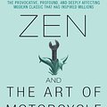 Cover Art for 9780061907999, Zen and the Art of Motorcycle Maintenance by Robert M Pirsig