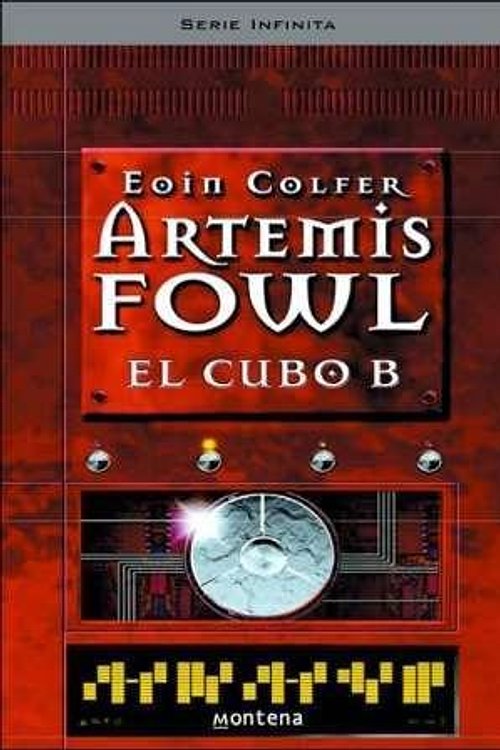 Cover Art for 9788484412243, Artemis Fowl : El Cubo B by Eoin Colfer
