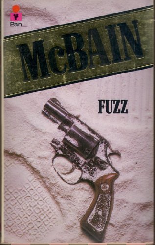 Cover Art for 9780330024631, Fuzz by Ed McBain