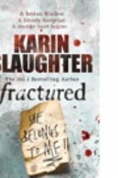 Cover Art for 9781444500080, Fractured [Large Print]: 16 Point by Karin Slaughter