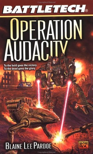 Cover Art for 9780451458858, Battletech: Operation Audacity by Blaine Lee Pardoe