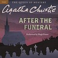 Cover Art for 9781504762267, After the Funeral: A Hercule Poirot Mystery  (Hercule Poirot Mysteries, Book 29) by Agatha Christie