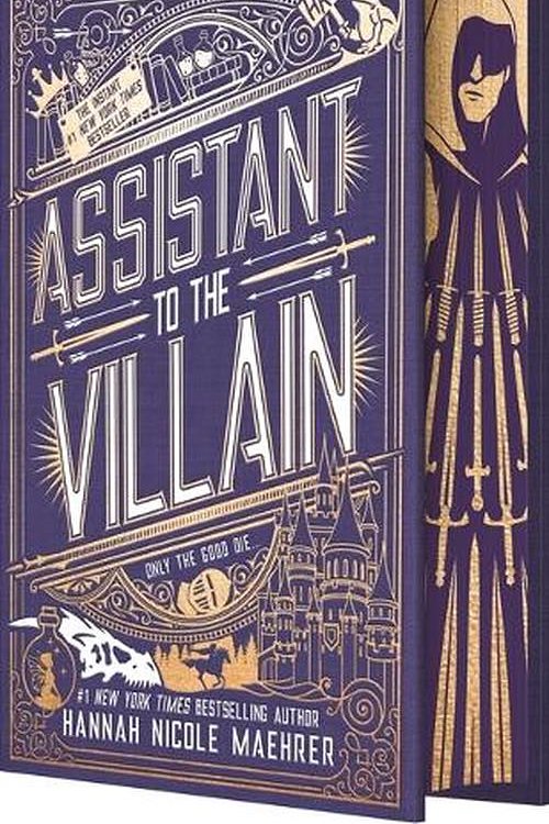 Cover Art for 9781682816349, Assistant to the Villain (Special Edition Hardcover): 1 by Hannah Nicole Maehrer