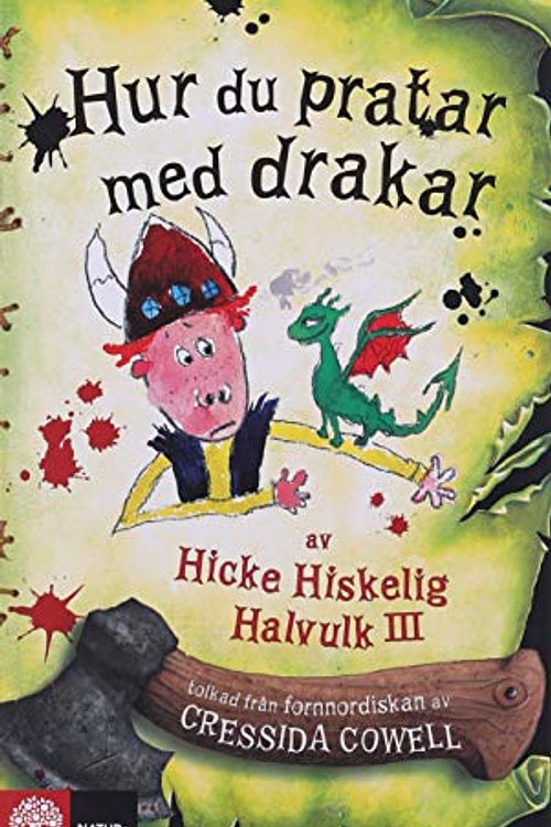Cover Art for 9789127106673, (3) (Hicke Hiskelig Halvulk III) by Cressida Cowell