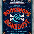 Cover Art for 9781035007363, Bookshops & Bonedust by Travis Baldree