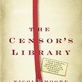 Cover Art for 9780702247729, The Censor's Library by Nicole Moore