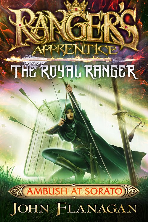 Cover Art for 9781761044571, Ranger's Apprentice The Royal Ranger 7: Ambush at Sorato by John Flanagan