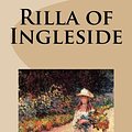 Cover Art for 9781502859242, Rilla of Ingleside by Lucy Maud Montgomery