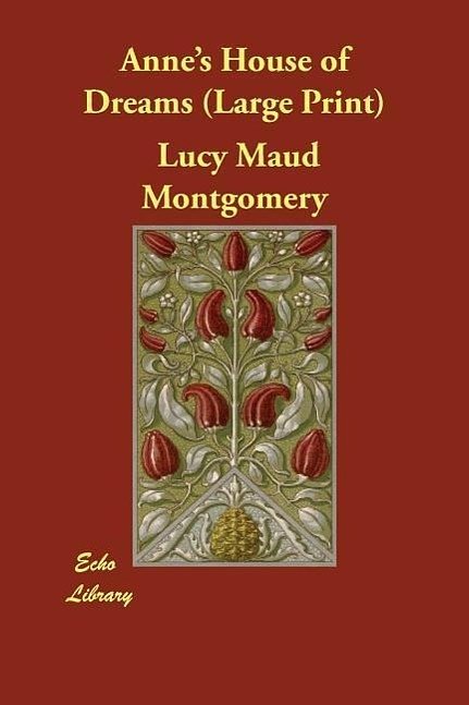 Cover Art for 9781406831764, Anne's House of Dreams by Lucy Maud Montgomery