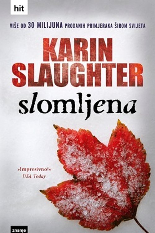 Cover Art for 9789533430898, Slomljena by Karin Slaughter