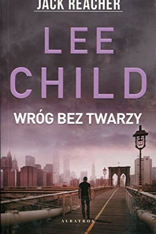 Cover Art for 9788381255899, Jack Reacher Wróg bez twarzy by Lee Child