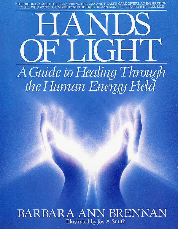Cover Art for 9780553345391, Hands Of Light by Barbara Ann Brennan
