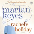 Cover Art for 9780241958544, Rachel's Holiday (Paperback) by Marian Keyes