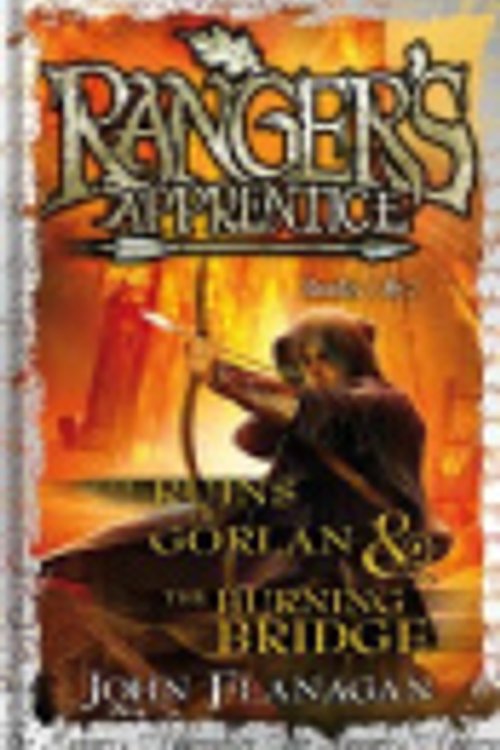Cover Art for 9780370332147, Ranger's Apprentice 1 & 2 Bind Up: The Ruins of Gorlan & The Burning Bridge by John Flanagan