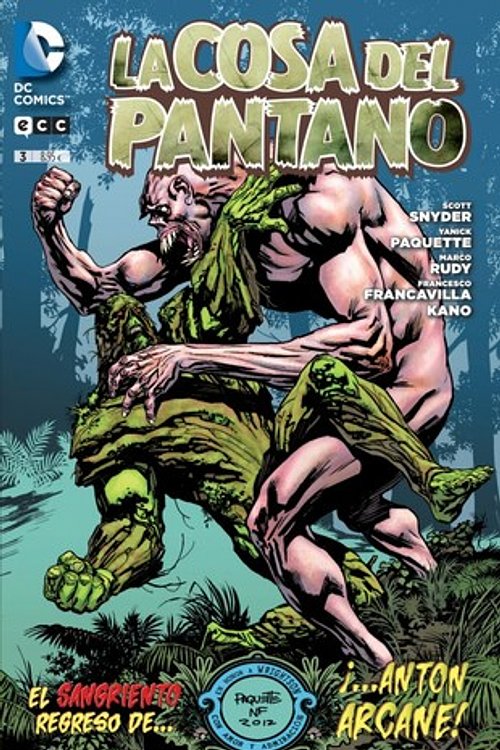 Cover Art for 9788415748854, La cosa del Pantano núm. 03 (La Cosa del Pantano (Nuevo Universo DC)) (Spanish Edition) by Scott Snyder