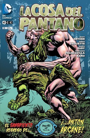 2 editions of La cosa del Pantano núm. 03 (La Cosa del Pantano (Nuevo Universo DC)) (Spanish Edition) by Scott Snyder