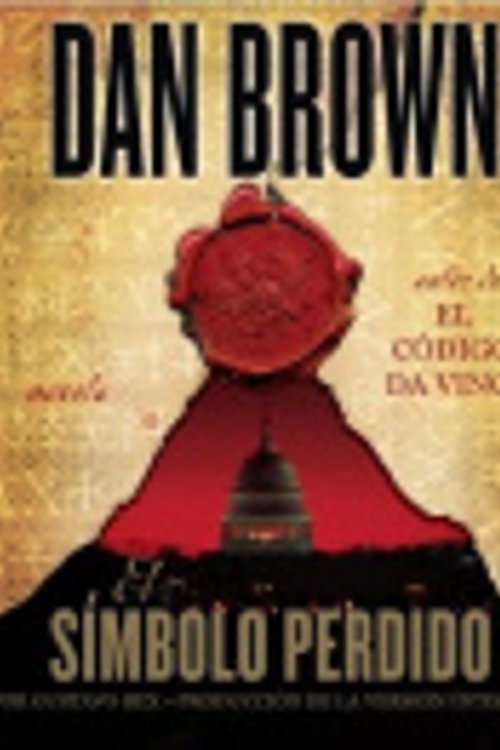 Cover Art for 9780307736956, El Simbolo Perdido by Dan Brown, Gustavo Rex