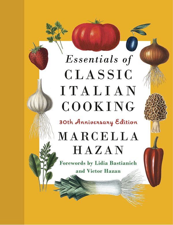 Cover Art for 9780593534328, Essentials of Classic Italian Cooking by Marcella Hazan