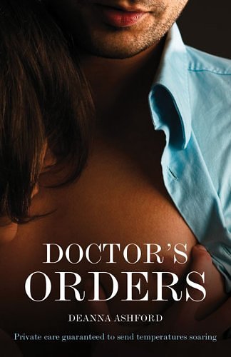 Cover Art for 9780352345257, Doctor's Orders by Deanna Ashford