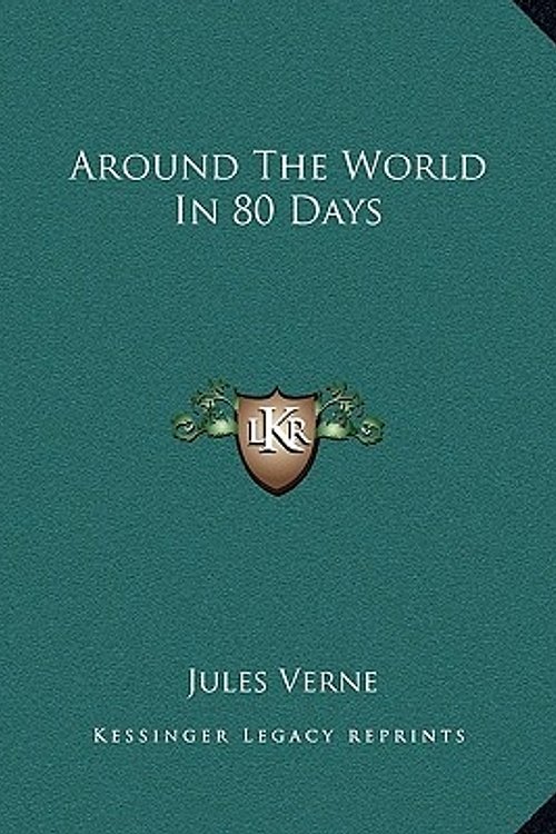 Cover Art for 9781162653631, Around the World in 80 Days by Jules Verne