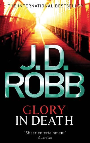 Cover Art for B003O86FL8, Glory In Death: 2 by J.d. Robb