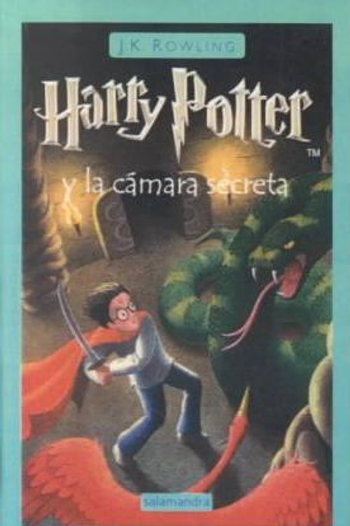 Cover Art for 9780606204910, Harry Potter y La Camara Secreta (Harry Potter and the Chamber of Secrets) by J. K. Rowling