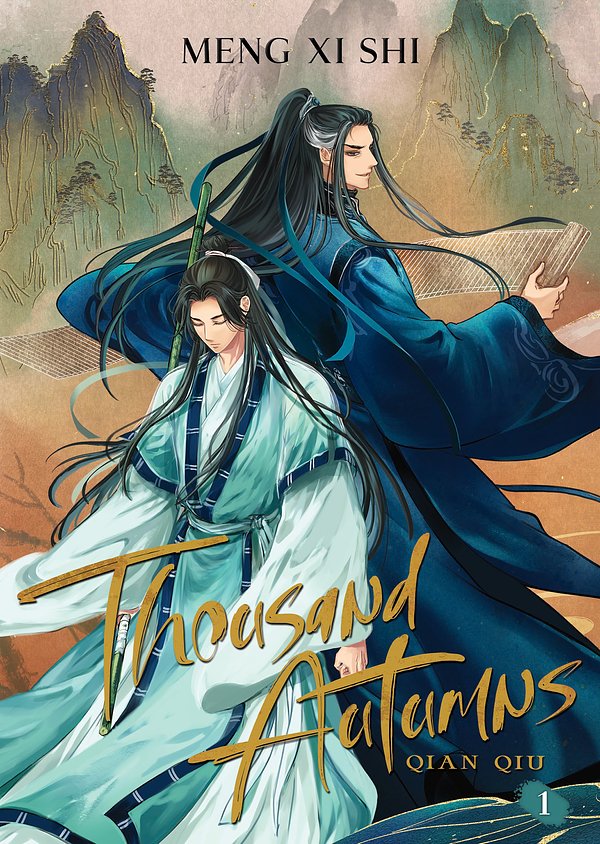 Cover Art for 9781638589327, Thousand Autumns: Qian Qiu (Novel) Vol. 1 by Meng Xi Shi