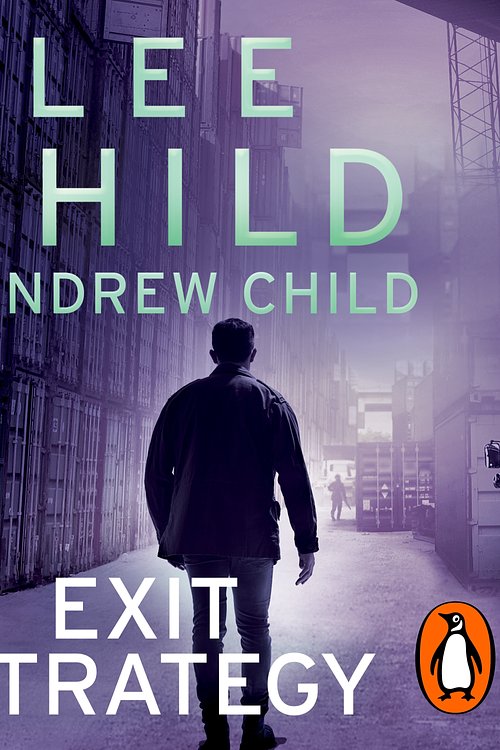 Cover Art for 9781529937206, Exit Strategy by Andrew Child, Lee Child