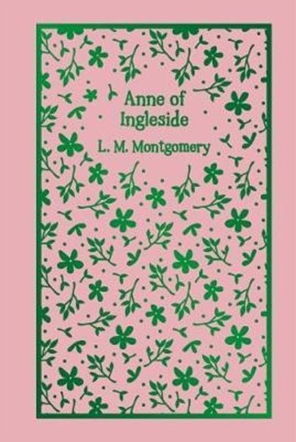 Cover Art for 9781788282673, Anne of Ingleside by L. M. Montgomery