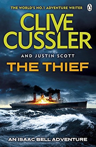 Cover Art for 9780718158668, The Thief by Clive Cussler, Justin Scott