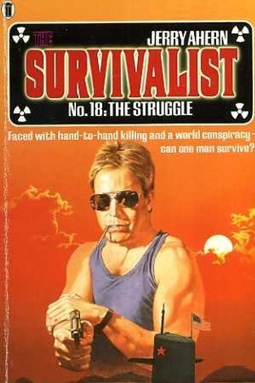Cover Art for 9780450530883, The Struggle by Jerry Ahern