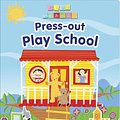 Cover Art for 9781760684532, ABC KIDS: Press Out Play School by Abc Kids