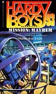Mission: Mayhem (Hardy Boys Casefiles, Case 93)