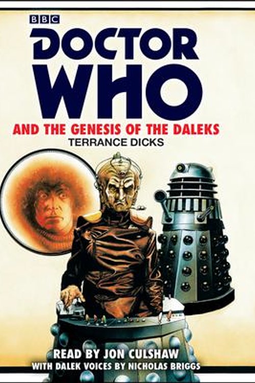 Cover Art for 9781785298097, Doctor Who and the Genesis of the Daleks by Terrance Dicks