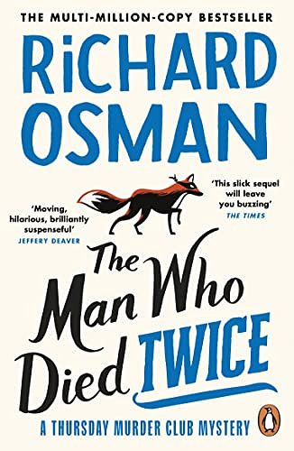 Cover Art for B08GS1BT6T, The Man who Died Twice by Richard Osman